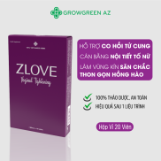Zlove - Hỗ trợ se khít vùng kín, tăng cường sức khỏe phụ nữ sau sinh  vỉ