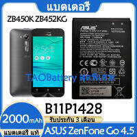 Original แบตเตอรี่ แท้ ASUS ZenFone ZB450KL ZE500KG 5" X009DB ZB452KG ZenFone Go 4.5 แบต battery B11P1428 2000mAh รับประกัน 3 เดือน