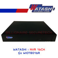 WATASHI WIOT8016R NVR 16CH H.265 1SATA ONVIF TUYA BY BILLIONAIRE SECURETECH