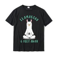 Llamastay 6 Six Feet Away Funny Llama Social Distancing เสื้อยืดกราฟิก Men S Top เสื้อยืดผ้าฝ้าย T เสื้อฤดูร้อนคุณภาพสูงเสื้อยืด