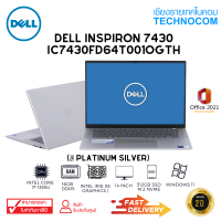 NOTEBOOK(โน้ตบุ๊ก)DELL 7430 - IC7430FD64T001OGTH-2IN1-PS-W Ci7-1355U/16GB/512GB/14/WIN 11 H+OF H/S