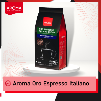 Aroma Coffee เมล็ดกาแฟคั่ว Oro Espresso Italiano (ชนิดเม็ด)  250กรัม/ซอง