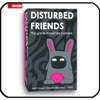 Disturbed Friends Card BOARD Game สำหรับการดื่มเกมปาร์ตี้ fmily อายุ 14 + 10 ผู้เล่น