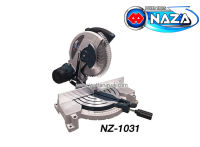 แท่นตัดอลูมิเนียมตั้งองศา NAZA ขนาด 10 นิ้ว รุ่น NZ-1031