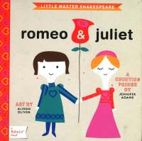 Plan for kids หนังสือต่างประเทศ Little Master Shakespeare Romeo And Juliet: A Counting Primer ISBN: 9781423622055