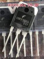 TO-3P IRFP150A ของแท้2ชิ้น43A TO3P IRFP150/ทรานซิสเตอร์ใหม่แบบดั้งเดิม MOSFET 100V