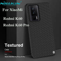 Nillkin เส้นใยไนล่อนเคสสำหรับ XiaoMi Redmi K60 Pro เคสสีแดง Mi K60Pro พื้นผิวเคส TPU + PC ปลอกฝาหลังนุ่มและแข็งด้วยมือที่สะดวกสบาย