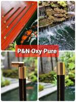 แท่งออกซิเจนบ่อปลาและตู้ปลาเกรด Premium P&amp;N Oxy Pure 80 cm