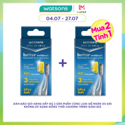 MUA 2 TÍNH 1 Bàn Chải Đánh Răng Watsons Better Toothbrush Replaceable