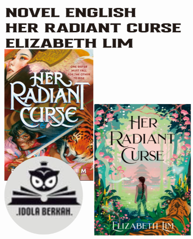Her Radiant Curse by Elizabeth Lim, Hardcover