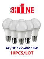 10ชิ้นล็อต dc AC12V 24V 36V 48V หลอดไฟ LED E27 B22โคมไฟ10W illa สำหรับหลอดไฟ LED พลังงานแสงอาทิตย์12โวลต์แรงดันต่ำโคมไฟแสง