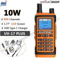 10W UV 17 Walkie Talkie 999 CH Baofeng UV17 PLUS Long Range FM Radio NOAA Vhf/uhf สถานีพกพาแฮมมีประสิทธิภาพสองทางวิทยุ