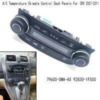 ✷✜▥ Car Dashboard A/C Control Panel For Honda CRV 2007-2011 79600-SWA-A5 92830-1F500 Control Panel