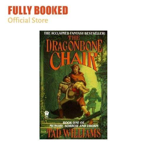  The Dragonbone Chair (Memory, Sorrow, and Thorn Book 1