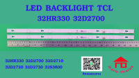 หลอดไฟ BACKLIGHT TCL 32HR330 32D2700 32D2710 32D2720 32D2730 32S3800