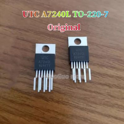 5ชิ้นต้นฉบับ A7240L UTC ถึง-220-7 A7240L-TB7-T A7240 TO220-7เครื่องขยายเสียงกำลังสูง IC เสียงใหม่ต้นฉบับ