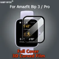 สำหรับ Amazfit Bip 3 Bip3 Pro สมาร์ทวอท์ชป้องกันทุกส่วนของเครื่องมาก3D ชุบแบบนิ่ม PMMA ปกป้องหน้าจอฟิล์ม PET ไม่ใช่แก้ว