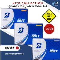 ลูกกอล์ฟ Bridgestone Extra Soft รุ่นใหม่ 2023  ซื้อ2แถม1