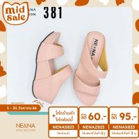 ✙✺❈ รองเท้าเเฟชั่นผู้หญิงเเบบเเตะสวมส้นตัน No. 381 NE NA Collection Shoes