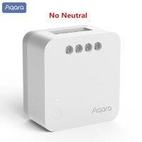 [COD]Aqara Zigbee 3.0กล่องควบคุมสล็อตเดียวควบคุม T1รีเลย์ควบคุมด้วยไม่มีตัวจับเวลาที่เป็นกลางสำหรับ Smart Home Homekit การควบคุมระยะไกล