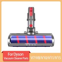 เครื่องมือหัวแปรงถูพื้นแบบมอเตอร์สำหรับ Dyson V7 V8 V10 V11 V15เครื่องดูดฝุ่นหุ่นยนต์กวาดบ้านอุปกรณ์แปรงปัดแปรงถูพื้นลูกกลิ้งขัดเท้า