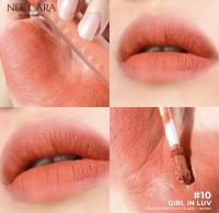 NEE CARA N-1961-10 ลิปกลอสจุ่มแมท นีคาร่า เบอร์ 10 GIRL IN LUV สีส้มคอรัล สีละมุน เนื้อแมทติดทนกันน้ำ ไม่เป็นคราบ ไม่เหนียวเหนอะปาก