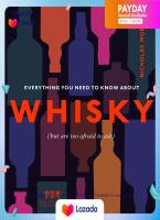 (NEW) หนังสืออังกฤษ Everything You Need to Know about Whisky : But Are Too Afraid to Ask [Hardcover]