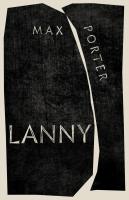 Lanny is a feathered creature in modern and Contemporary English literary novels