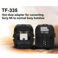TF-335พิกเซลสำหรับ Sony Mi แปลงเป็นอเนกประสงค์สำหรับ Sony DSLR SLR As ADP-MAA อะแดปเตอร์รองเท้าร้อนความเร็วอุปกรณ์เสริมไฟถ่ายรูปดิจิตอล