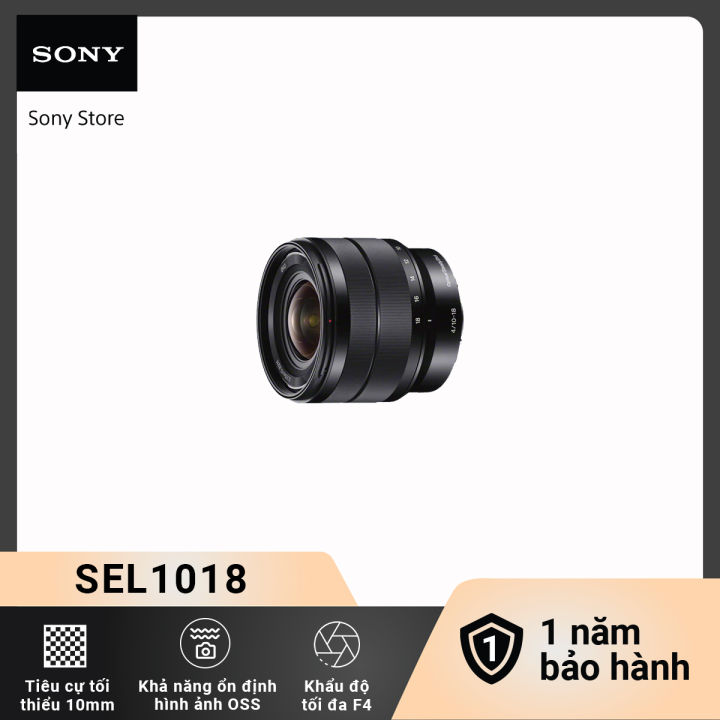 Lens/Ống kính Sony E 10-18mm F4 OSS
