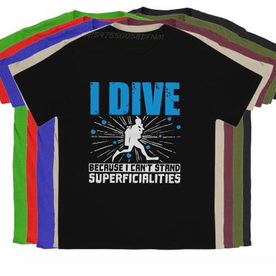 Cant Stand Superficialities T-shirts for Men Pure Cotton Vintage T-Shirt Camisas Dive Scuba Diving T-shirts Male Men Graphic Tee