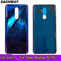 6.5Quot; X2 Realme เคสสำหรับ Oppo ใหม่อะไหล่ที่เปลี่ยนฝาครอบมืออาชีพ X2 Rmx1931ฝาครอบประตูเคสฝาหลังโทรศัพท์