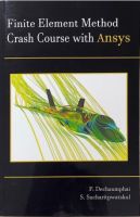 [ศูนย์หนังสือจุฬาฯ] 9786165936859 FINITE ELEMENT METHOD CRASH COURSE WITH ANSYS