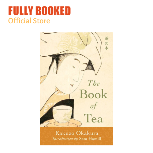 The Book of Tea (Paperback) Lazada PH
