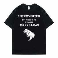 Introverted But Willing To Discuss Capybaras Logo Print Tshirts Loose T Shirts Mens