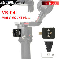 VR-04 ZGCINE Mini V แผ่นยึดตั้งกล้อง Undji Ronin โคลง S2S3 V ติด Bateri V แผ่นอะแดปเตอร์ล็อค V