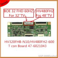 ☼Yuihu HV480FH2-600 HV320FHB-N10 T Con Board 47-6021043ต้นฉบับ T-Con Placa Boe 32 Fhd 60Hz สำหรับทีวี Hv480fh2 48