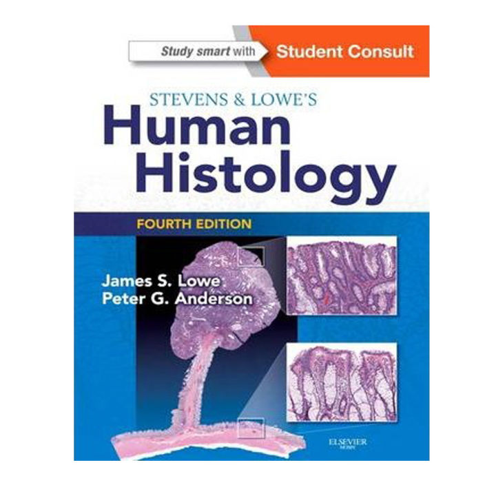 Stevens & Lowe’S Human Histology, 4e | Lazada