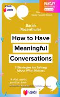 (พร้อมส่ง) หนังสือภาษาอังกฤษ How to Have Meaningful Conversations : 7 Strategies for Talking about What Matters [Paperback]