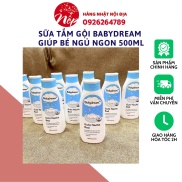 Sữa tắm gội Babydream giúp bé ngủ ngon 500ml