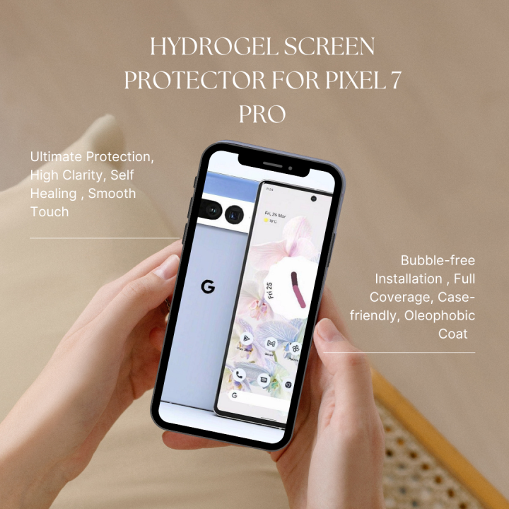 hydrogel screen protector for pixel 7 pro