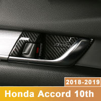 For Honda Accord 10th 2018 2019 ABS Chrome Car styling Inner Door Handle Bowl Cover Trim Stickers Interior Moulding Accessories