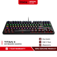 GAMEN รุ่น Titan II คีย์บอร์ด Keyboard Gaming คีย์บอร์ดเกมส์มิ่ง Mechanical Keyboard พร้อมไฟ RGB (17 โหมด) มีแป้นภาษาไทย/อังกฤษ สำหรับเล่นเกมส์ Pubg/Free Fire Gaming