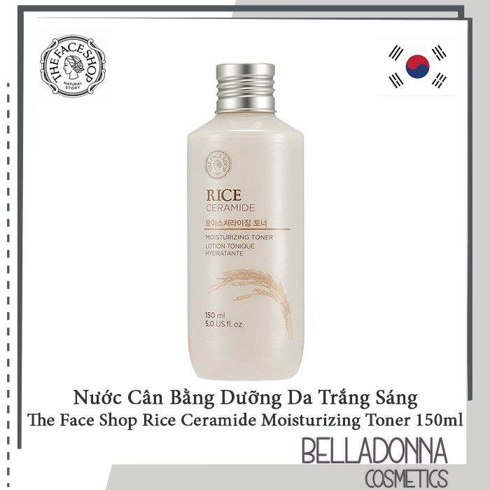 HCM]Nước Hoa Hồng Làm Sáng Da Gạo The Face Shop Rice & Ceramide  Moisturizing Toner 150ml - Nhật Việt Cosmetics 