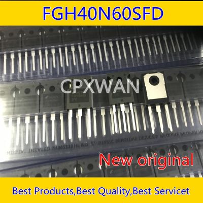 FGH40N60SFD FGH40N60ของแท้2ชิ้นสำหรับ40N60 40N60SFD TO247ทรานซิสเตอร์ใหม่แบบดั้งเดิม IGBT