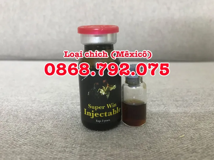 Thuốc chích gà đá Super Win Injectable Xuất xứ MEXICO Giúp gà TĂNG