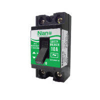 เซฟตี้เบรคดกอร์ Safety Breaker ยี่ห้อ NANO 10A 15A 20A มีไฟLED