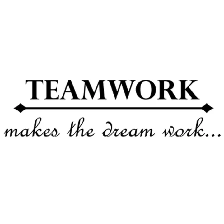 Wall Decal Sticker Teamwork Makes The Dream Work Work Inspiration