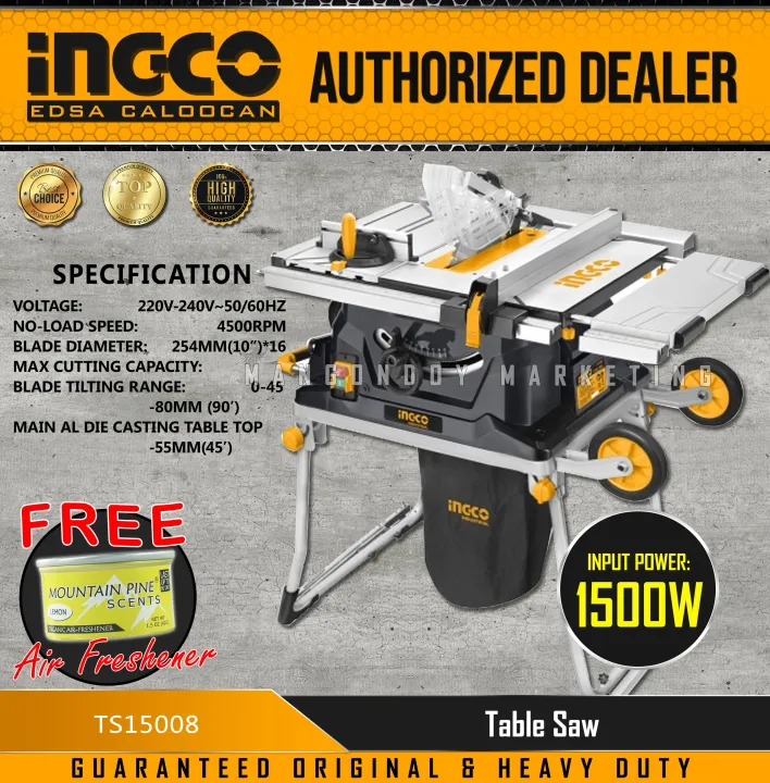INGCO Table Saw 1500w (TS15008) with FREE Mountain Pine Scents Lazada PH