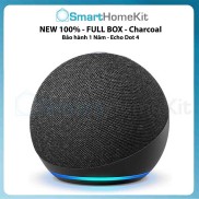NEW SEAL 100% Loa thông minh Amazon Echo Dot 4 Generation 2020 - Full